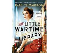 Kate Thompson The Little Wartime Library (Tascabile)