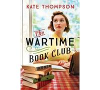 Kate Thompson The Wartime Book Club (Tascabile)