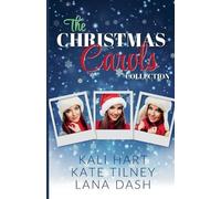Kate Tilney Lana Dash The Christmas Carols Collection (Tascabile)