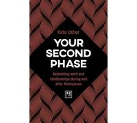 Kate Usher Your Second Phase (Tascabile)
