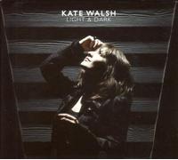 Kate Walsh - Light & Dark by Kate Walsh (2009-09-15)