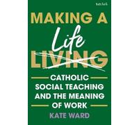 Kate Ward Making a Life (Tascabile)