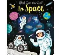 Kate Ware What Can You See? In Space (Libro di cartone) What Can You See?