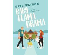 Kate Watson Baby Llama Drama (Tascabile) Sweet as Sugar Maple