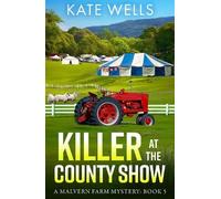 Kate Wells Killer at the County Show (Copertina rigida) Malvern Mysteries