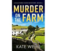 Kate Wells Murder on the Farm (Tascabile) Malvern Mysteries