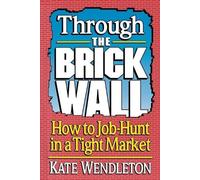 Kate Wendleton Through the Brick Wall (Tascabile)
