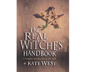 Kate West The Real Witches’ Handbook (Tascabile)