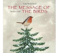 Kate Westerlund The Message of the Birds (Copertina rigida)