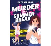 Kate Weston Murder on a Summer Break (Copertina rigida)