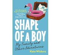 Kate Wickers Shape of a Boy (Tascabile)