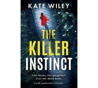 Kate Wiley The Killer Instinct (Tascabile) Detective Margot Phalen