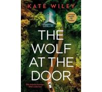 Kate Wiley The Wolf at the Door (Tascabile) Margot Phalen FBI