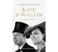 Kate & William. Un amore reale