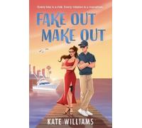 Kate Williams Fake Out Make Out (Tascabile)