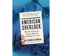 Kate Winkler Dawson American Sherlock (Tascabile)