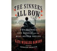 Kate Winkler Dawson The Sinners All Bow (Tascabile)