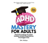Kate Winslow ADHD Mastery for Adults (Tascabile)