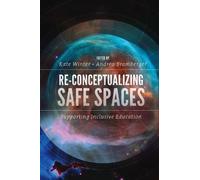 Kate Winter Re-Conceptualizing Safe Spaces (Copertina rigida)