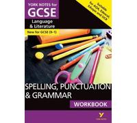 Kate Woodford E SPELLING, PUNCTUATION & GRAMMAR: WORKBOOK: - the ide (Tascabile)