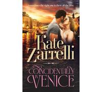 Kate Zarrelli Coincidentally in Venice (Tascabile)