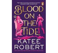 Katee Robert Blood on the Tide (Tascabile) Crimson Sails