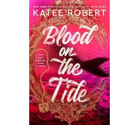 Katee Robert Blood on the Tide (Tascabile) Crimson Sails
