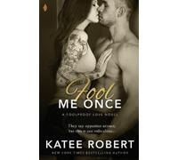 Katee Robert Fool Me Once (Tascabile)
