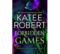 Katee Robert Forbidden Games (Tascabile)