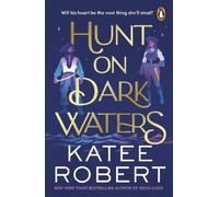 Katee Robert Hunt On Dark Waters (Tascabile) Crimson Sails