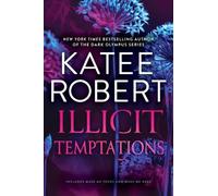 Katee Robert Illicit Temptations (Tascabile) Make Me