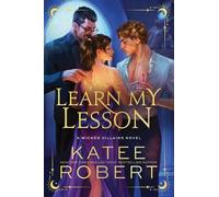 Katee Robert Learn My Lesson (Standard Edition) (Tascabile) (PRESALE 05/08/2025)