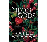 Katee Robert Neon Gods (Tascabile) Dark Olympus