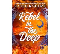 Katee Robert Rebel in the Deep (Copertina rigida) Crimson Sails