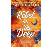 Katee Robert Rebel in the Deep (Tascabile) Crimson Sails