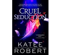 Katee Robert Robert Katee Cruel Seduction (Tascabile) Dark Olympus