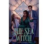Katee Robert The Sea Witch (Copertina rigida) Wicked Villains