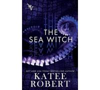 Katee Robert The Sea Witch (Tascabile) Wicked Villains