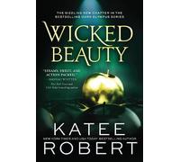 Katee Robert Wicked Beauty (Tascabile) Dark Olympus