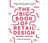 Katelijn Quartier The Big Book of Retail Design (Tascabile)