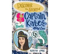 Katelyn Lonas Discover the Story of Captain Kate McCue with Bearific (Tascabile)