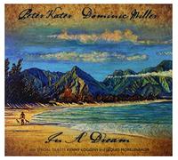 Kater, Peter & Dominic Mi - In a Dream