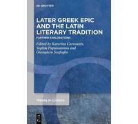 Katerina Carvou Later Greek Epic and the Latin Literary Tradi (Copertina rigida)