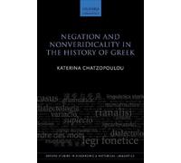 Katerina Chatzo Negation and Nonveridicality in the History o (Copertina rigida)