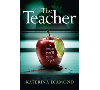 Katerina Diamond The Teacher (Tascabile)