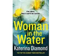 Katerina Diamond Woman in the Water (Tascabile)