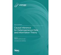 Kateřina Hlav&aacute Causal Inference for Heterogeneous Data (Copertina rigida)