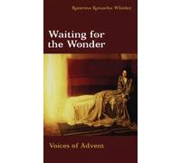 Katerina Katsarka Whitley Waiting for the Wonder (Tascabile)