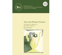 Katerina Koci The Land Without Promise (Tascabile) Scriptural Traces