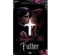 Katerina St Cla Forgive Me Father: 1 (The Shadows of Darknes (Copertina rigida)